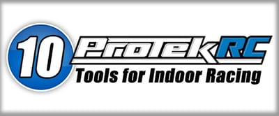 Top Ten Tools for Indoor Racing - ProTek RC