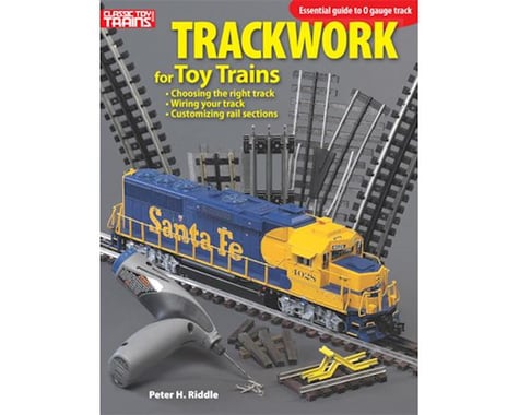 Kalmbach Publishing Trackwork for Toy Trains
