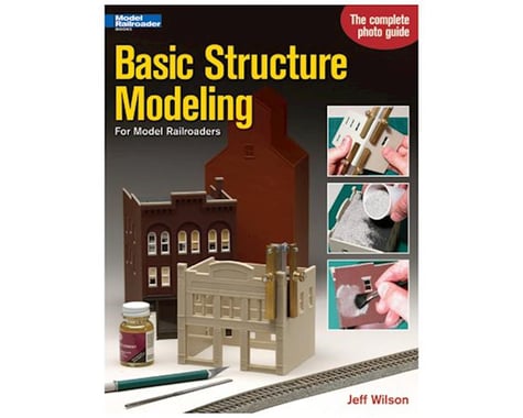Kalmbach Publishing Structure Modeling for ModelRR