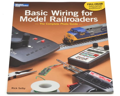 Kalmbach Publishing Basic Wiring for Model Railroaders 2nd Edition