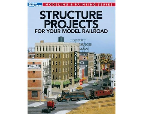 Kalmbach Publishing Structure Projects for your Model Railroad