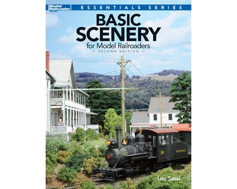 Kalmbach Publishing Basic Scenery for Model Railroaders, 2nd Edition