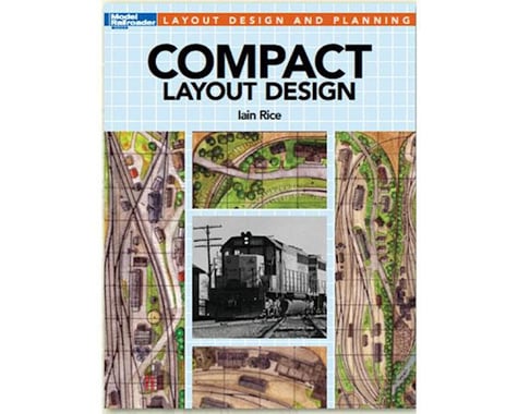 Kalmbach Publishing COMPACT LAYOUT DESIGN