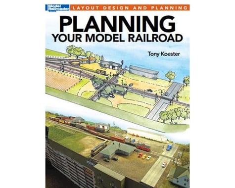 Kalmbach Publishing Planning Your Model Railroad