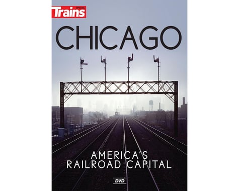 Kalmbach Publishing Chicago America's ModelRailroad Capital DVD