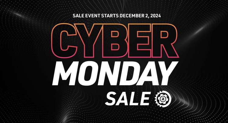 SALE EVENT STARTS DECEMBER 2, 2024 - Cyber Monday Sale